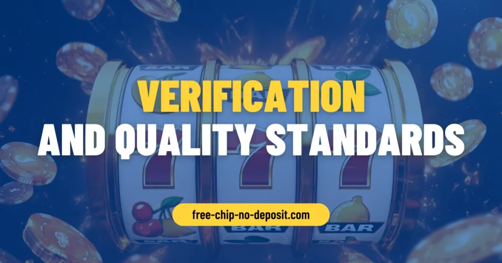 Verification and Quality Standards at Top International Casinos Verification and Quality Standards at Top International Casinos