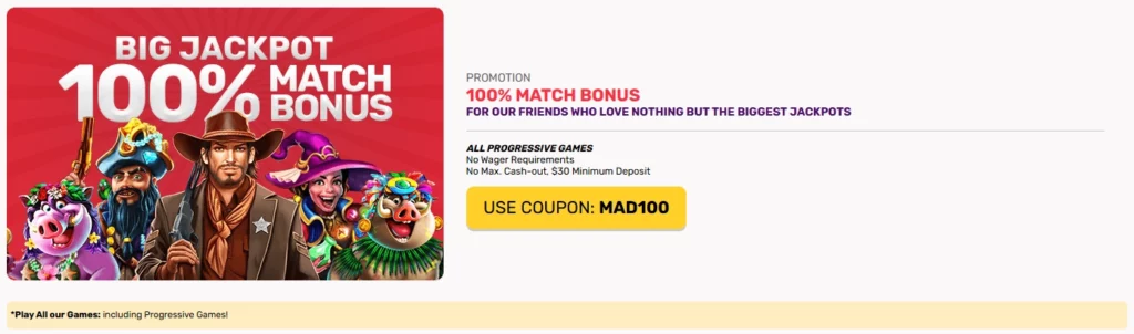 Slot Madness Casino 100% Progressive Games Bonus